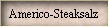 Americo-Steaksalz